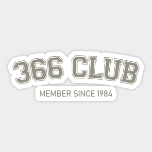 366 CLUB Member Since 1984 - Leap Year Birthday Gift Sticker